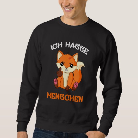Sweatshirt Ich Hasse Menschen Fuchs Fox Foxes Amusant (Devant)