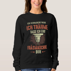 Sweatshirt Ich Schnarche Nicht Ich Träume Machine À Fraiser C