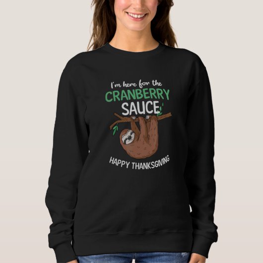 Sweatshirt Ici Pour La Fente Thanksgiving Sauce Cranberry (Devant)