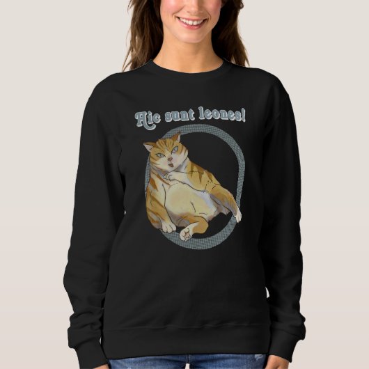 Sweatshirt Ici sont les lions  (Devant)