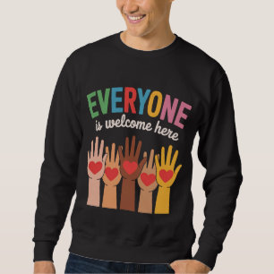 Sweatshirt Ici, tout le monde est le bienvenu