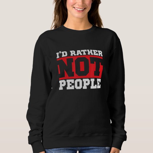 Sweatshirt Id Plutôt Que Les Personnes - Introductions (Devant)