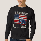 Sweatshirt I'd Rather Be Farming Distressed American Flag Fun (Devant)