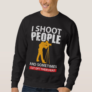 Sweatshirt Idée de cadeau d'amusement de photographe pour de