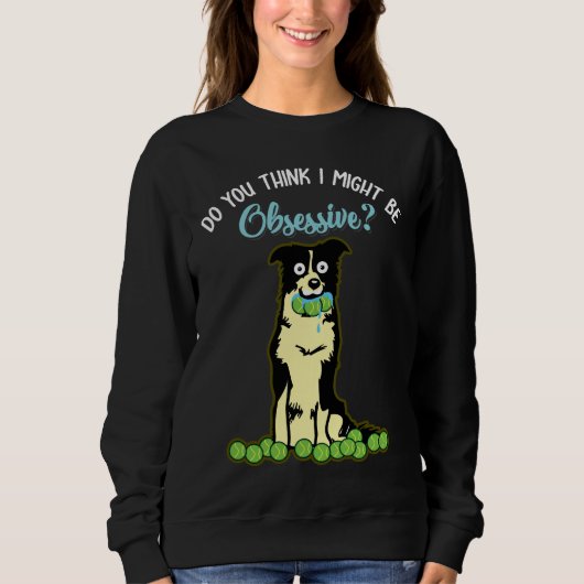 Sweatshirt Idée de cadeau de border collie pour le (Devant)
