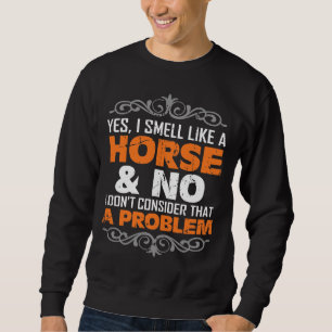 Sweatshirt Idée de cadeau de passe-temps d'équitation pour