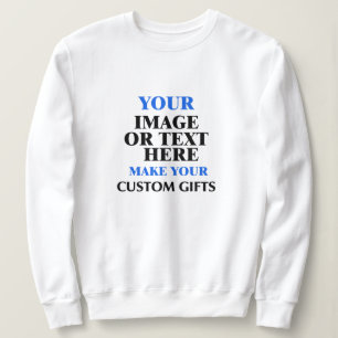 Sweatshirt Idées Cadeaux Personnalisées, Créez Votre Propr