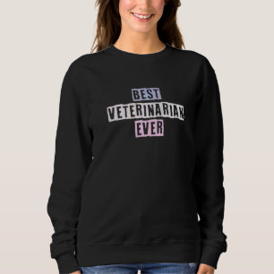 Sweatshirt Idées de citations colorées du meilleur vétérinair