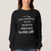 Sweatshirt If Can No Can Cannot Hawaii Pidgin  Hawaiian 808 (Devant)