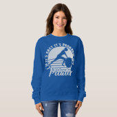 Sweatshirt If Its Easy Its Not Pilates Spiritual Workout (Devant entier)