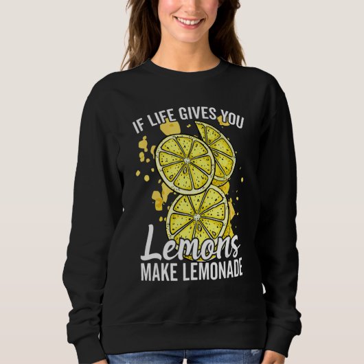 Sweatshirt If Life Gives You Lemons Make Lemonade Stand for K (Devant)