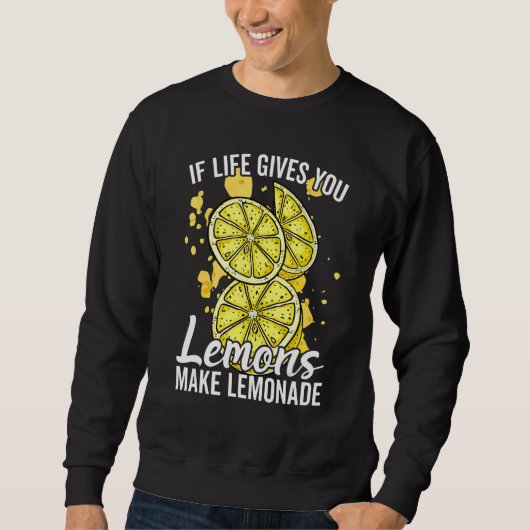 Sweatshirt If Life Gives You Lemons Make Lemonade Stand for K (Devant)