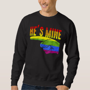 Sweatshirt Il est à la mienne Gay Couple Correspondant Lgbtq