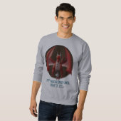 Sweatshirt Il est derrière moi (Devant entier)
