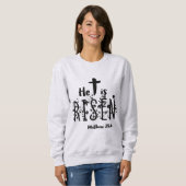 Sweatshirt Il est écriture sainte levée de Pâques (Devant entier)