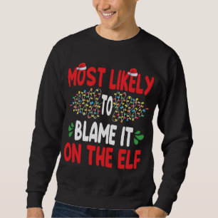 Sweatshirt Il Est Probable Que La Famille Elf Père Noël Ch L'