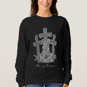 Sweatshirt Il est ressuscité Croix Jésus Chrétien Coquette La