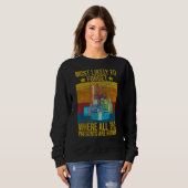 Sweatshirt Il Est Très Probable D'Oublier Où Tous Les Présent (Devant entier)