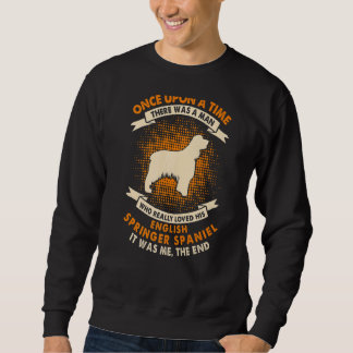 Sweatshirt Il Était Une Fois Un Homme Anglais Espagnol