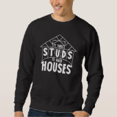 Sweatshirt Il Faut Des Studios Pour Construire Des Maisons Ca (Devant)
