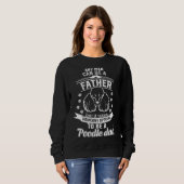 Sweatshirt Il Faut Quelqu'Un De Spécial Pour Être Un Père De (Devant entier)