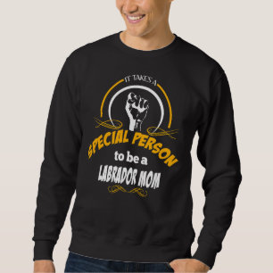 Sweatshirt Il Faut Une Personne Spéciale Pour Être Une Mère D
