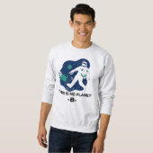 Sweatshirt Il n'y a pas de planète B - Jour des terres (Devant entier)