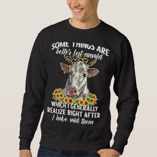 Sweatshirt Il Vaut Mieux Laisser Des Choses Inconnues Vache D (Devant)