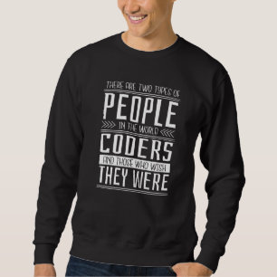 Sweatshirt Il y a deux types de personnes dans ce monde les c