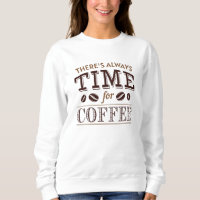 Il y a toujours du temps pour le café