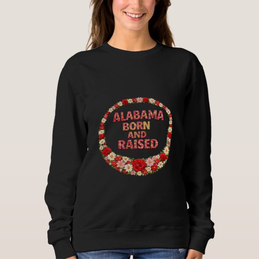 Sweatshirt Illustration Alabama Née et Élevée (Devant)