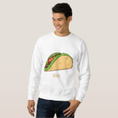 Sweatshirt Illustration de dessin sur Taco (Devant entier)