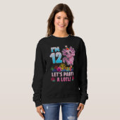 Sweatshirt I'm 12 Let's Party A Lotl Cute Axolotl Lover For B (Devant entier)