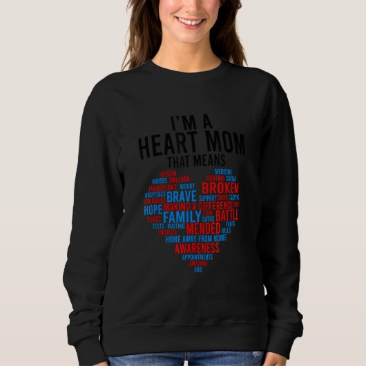 Sweatshirt I'm A CHD Warrior Mom Congenital Heart Disease CHD (Devant)