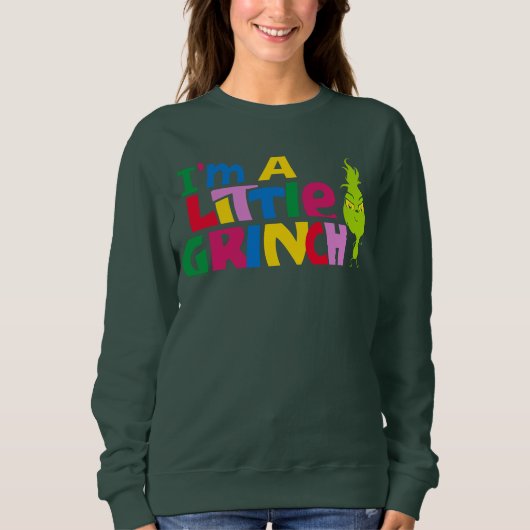 Sweatshirt I'm a Little Grinch Colorful Graphic (Devant)