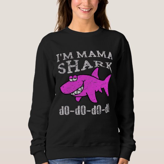 Sweatshirt Im a Mama Shark Mommy Shark (Devant)