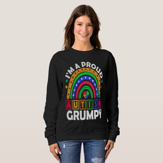 Sweatshirt I'm a Proud Autism Grumpy  Rainbow Autism Awarenes (Devant entier)