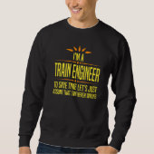 Sweatshirt Im a Traffic Engineer  1 (Devant)
