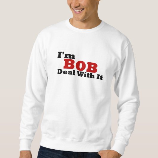 Sweatshirt Im affaire de BOB avec elle (Devant)
