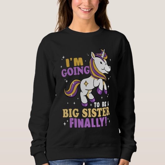 Sweatshirt I'm Going To Be A Big Sister Finally (Devant)