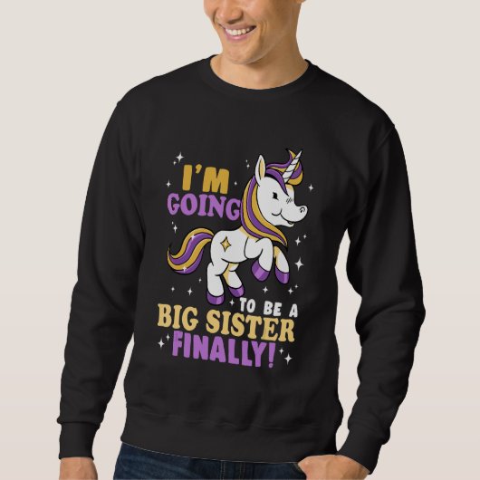 Sweatshirt I'm Going To Be A Big Sister Finally (Devant)