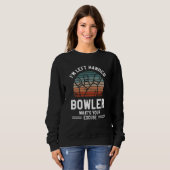 Sweatshirt I'm Left Handed Bowler What's Your Excuse Bowling (Devant entier)