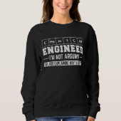 Sweatshirt I'm Not Arguing I'm Just Explaining Funny Chemical (Devant)