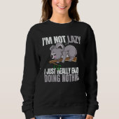 Sweatshirt I'm Not Lazy I'm Just Really Enjoy Doing Nothing K (Devant)