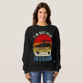 Sweatshirt I'm Not Old I'm Classic Car Graphic Mens Womens (Devant entier)