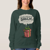 Sweatshirt I'm Only Here For The Snacks, Grinch Mode Xmas (Devant)