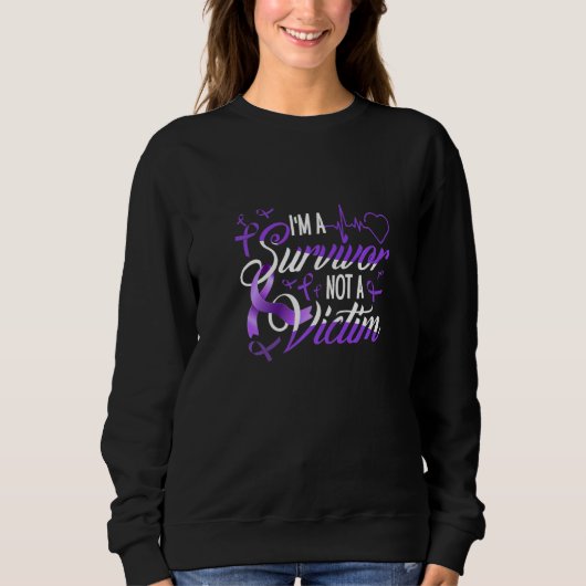 Sweatshirt I'm Survivor Not Victim Domestic Violence Awarenes (Devant)