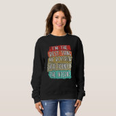 Sweatshirt I'm The Best Thing My Boyfriend Ever Found On Inte (Devant entier)