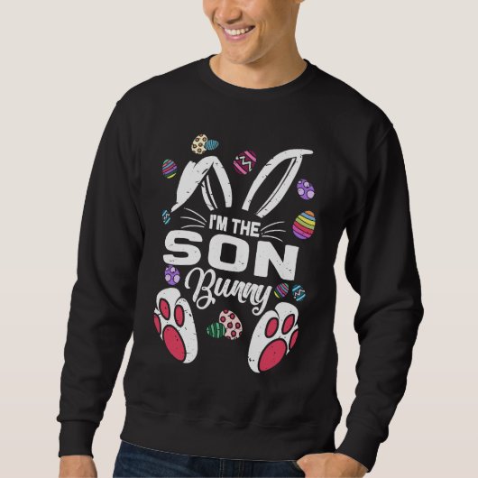 Sweatshirt I'm The Son Cute Bunny Matching Family Easter Day  (Devant)