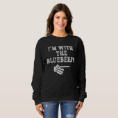 Sweatshirt I'm with the Blueberry Point Matching Couples Hall (Devant entier)
